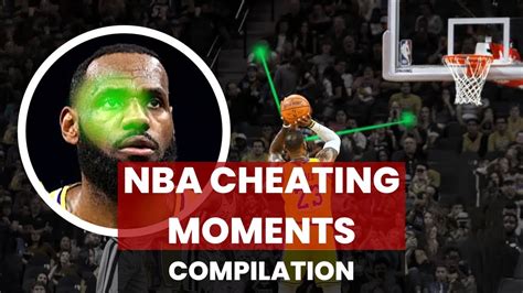 NBA Cheating Moments.. .